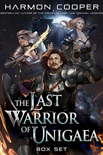 The Last Warrior of Unigaea: The Complete Series: (Fantasy LitRPG Trilogy)
