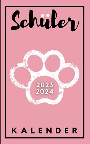 Schülerkalender 2023/24 Katze: Für schüler mädchen jungen - 1 tag 1 seite - von August 23 bis Juli 24 - Hausaufgabenheft grundschule gymnasium oberstufe universität