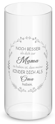 Blulu Vase Geschenk für Mama Blumenvase mit Gravur Noch Besser Als Dich Zur Mama Zu Haben Ist DASS Meine Kinder Dich Als Oma Haben Zylinder Glasvase Geschenk für Mutter Geburtstag Muttertag Deko