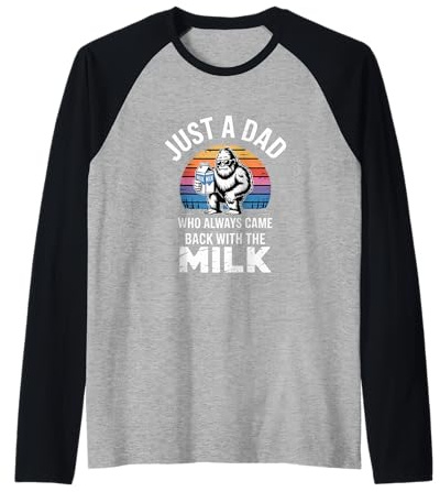 Divertente papà dicendo Solo Un papà Che è tornato con Il Latte Maglia con Maniche Raglan