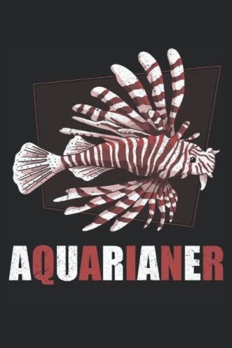Zierfisch Aquarist Aquaristik Fisch Aquarium: Notizbuch & Tagebuch für Hobby Aquaristen