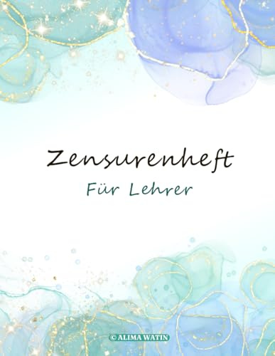 Zensurenheft Für Lehrer: Bewerten und Verfolgen Sie die Leistung der Schüler | Zensurenbuch (bis zu 25 Klassen) - Schulnotenheft im DIN A4 Format