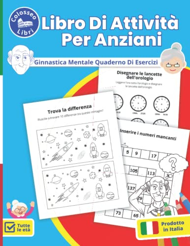 Libro Di Attività Per Anziani: Ginnastica Mentale Quaderno Di Esercizi