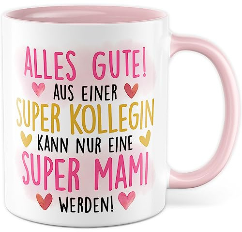 Glückwunsch Tasse zur Schwangerschaft Kollegin Mutterschutz Abschiedsgeschenk Kaffeetasse Elternzeit Geschenk werdende Mama Geschenkidee Mami Kolleginnen Alles Gute (Mami)