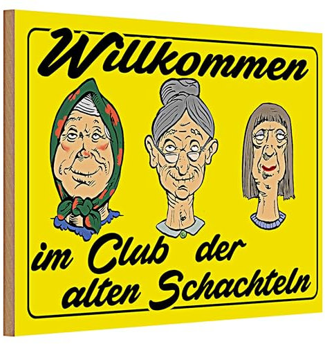 Dekoratives Holzschild 'Willkommen im Club der alten Schachteln' | Humorvolles Geschenk für Senioren | 20 cm x 30 cm