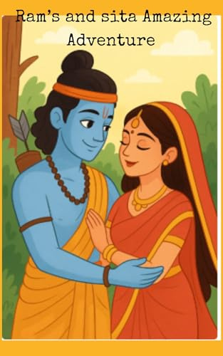 Ram’s and sita Amazing Adventure