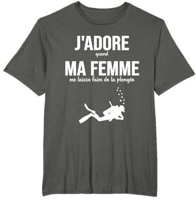Scuba Diver Plongée Cadeau Plongeurs J'Ai Plongée T-Shirt