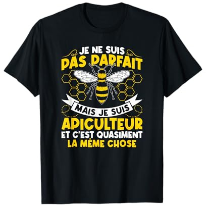 Abeilles Je Ne Suis Pas Parfait Mais Je Suis Apiculteur T-Shirt