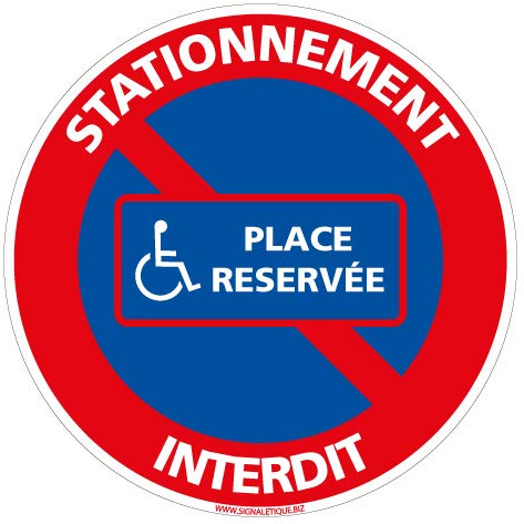 Panneau - Stationnement Interdit Réservé Aux Personnes Handicapés - Diamètre 280 mm - Plastique rigide PVC 1,5 mm - Protection Anti-UV