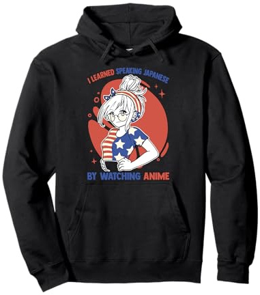 Kawaii Otaku - I Learned Speaking Japanese By Watching Anime Pullover Hoodie
