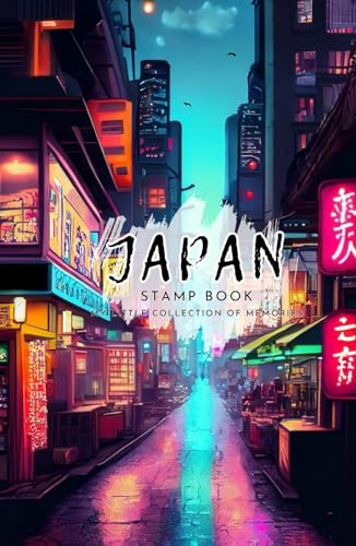 Japan Stamp Book - Nightlife Edition: My Little Collection Of Memories