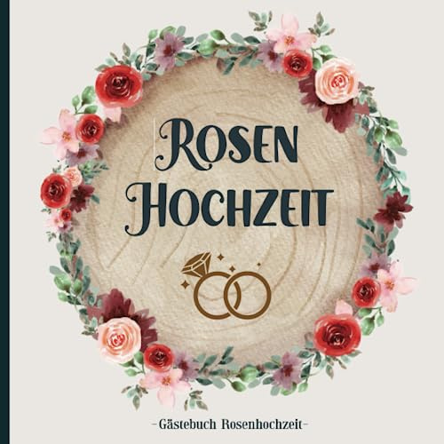 Gästebuch Rosenhochzeit: 10. Hochzeitstag Geschenk ein Erinnerungsalbum 10 Verheiratet mit Platz für Eintragungen und Fotos das Gäste Buch mit Fragen zum Ausfüllen die Idee zur Rosen Hochzeit