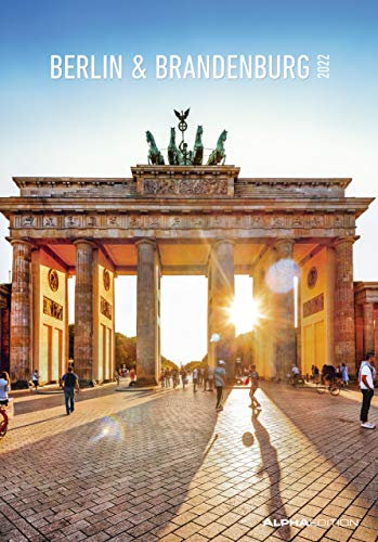 Berlin & Brandenburg 2022 - Bild-Kalender 23,7x34 cm - Regional-Kalender - Wandkalender - mit Platz für Notizen - Alpha Edition