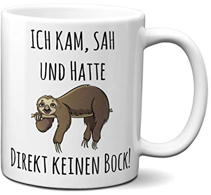 Tasse mit Spruch Ich kam, sah und hatte direkt keinen Bock! - Geschenk für Arbeitskollegen, Kollegin, Chef, Chefin Sprüche Tassen lustig, Tassen Farbe:Weiß
