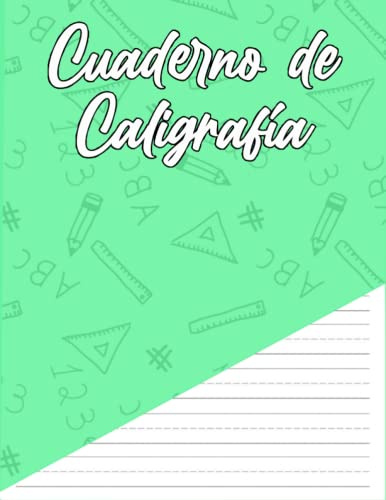 Cuaderno de Caligrafía en Blanco: Plantilla de Líneas - Para Niños y Mayores - Plantilla para Escribir Caligrafía - Aprende a Escribir Cursiva - Mejora tu Lettering y Escritura - 128 páginas