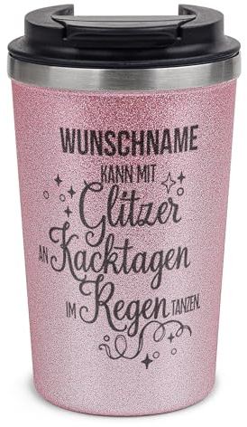 Tassendruck Glitzer To-Go Thermobecher mit Name personalisiert Mit Glitzer tanzen Geschenk für Kollegin oder Freundin | Nachhaltig, Edelstahl doppelwandig, inkl. Deckel, Rosa, 350 ml