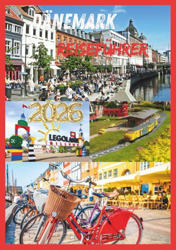 DÄNEMARK REISEFÜHRER 2026: Entdecken Sie Hygge, Geschichte und verborgene Wunder im Herzen Skandinaviens.