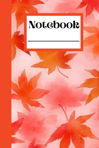 Maple Leaves Autumn Notebook: Colorful Red Maple Leaves 6x9 Personal Notebook