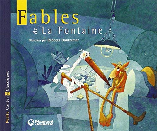 Fables de La Fontaine de Dautremer. Rébecca (2011) Album