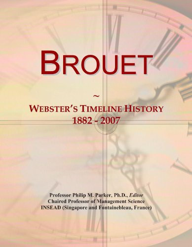 Brouet: Webster's Timeline History, 1882 - 2007