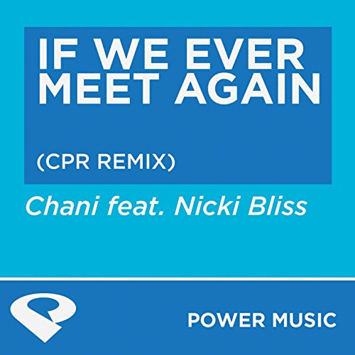 If We Ever Meet Again - EP [Clean]