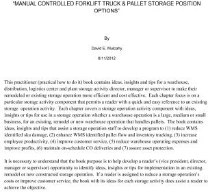 Manual Controlled Forklift Truck & Pallet Storage Position Options