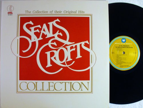 Seals & Crofts Collection / the Collection of their Original Hits