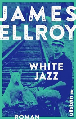 White Jazz (Das L.A.-Quartett 4) (German Edition)