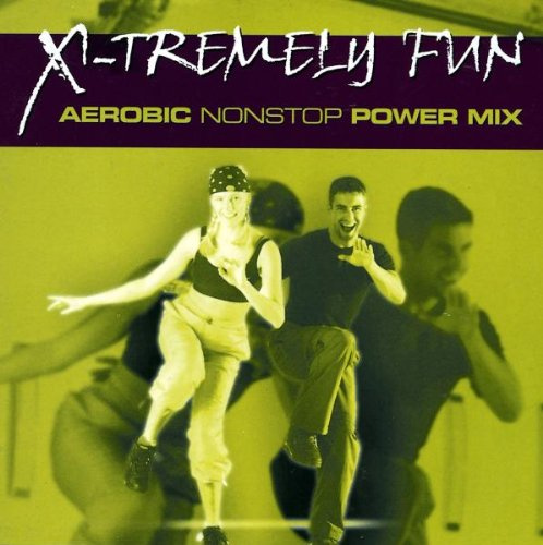 X-Tremely Fun-Aerobic Nonstop