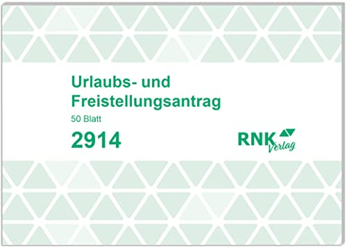 RNKVERLAG 2914 - Urlaubsantrag und Freistellungsantrag Block, mit 50 Blatt, DIN A6 quer