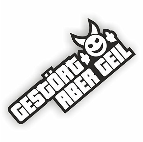 Folien-Zentrum - Gestört Aber Geil 13,5x6cm - hochwertiger Aufkleber Auto Tuning - OEM & JDM Autosticker - Lustige Sprüche Sticker Decal für Car - Stickerbomb Autoaufkleber - Made in Germany 423 (1)