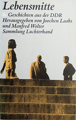 Lebensmitte : eine Generation zieht Bilanz ; Geschichten aus der DDR. 3630618170