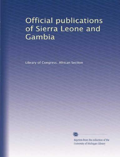 Official publications of Sierra Leone and Gambia
