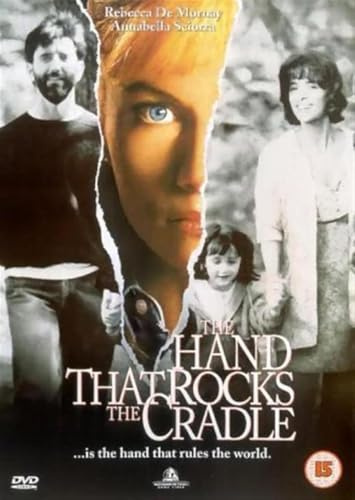 The Hand That Rocks the Cradle