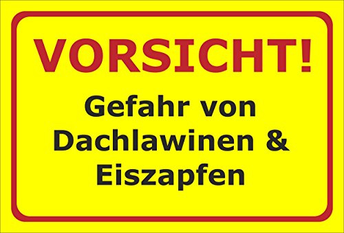 Melis-Folienwerkstatt Schild Dachlawinen Eiszapfen – 30x20 cm – 3mm Hartschaum – Verschiedene Größen und Materialien – Mit Bohrlöchern