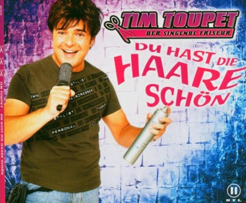 Du Hast die Haare Schön
