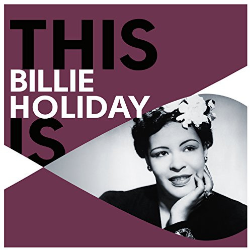 This Is Billie Holiday