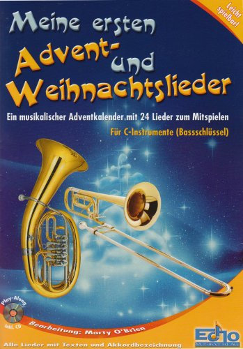Meine Ersten Advent und Weihnachtslieder. Posaune, Bariton, Fagott