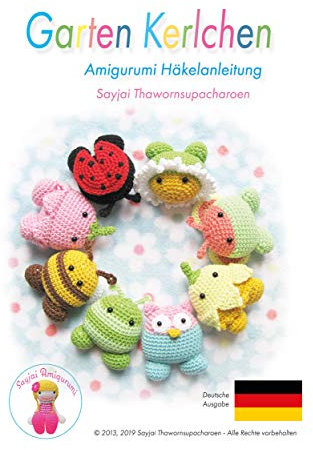 Garten-Kerlchen Amigurumi Häkelanleitung (Kleine und niedliche Amigurumi 10)