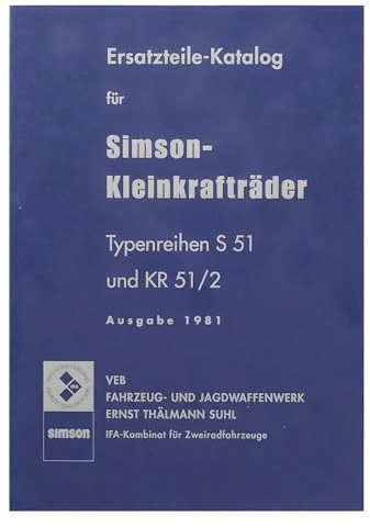 Ersatzteilkatalog, Ersatzteilliste Simson S51 und Schwalbe KR51/2 - Ausgabe 1981