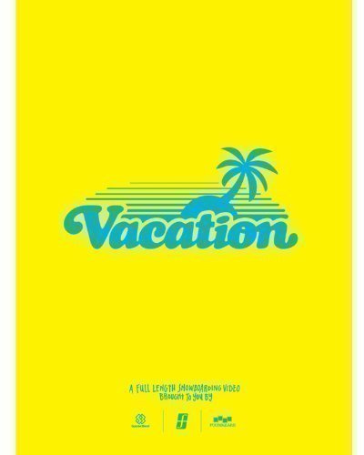 Vacation Snowboard DVD By Forum