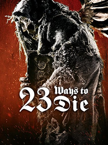 23 Ways To Die