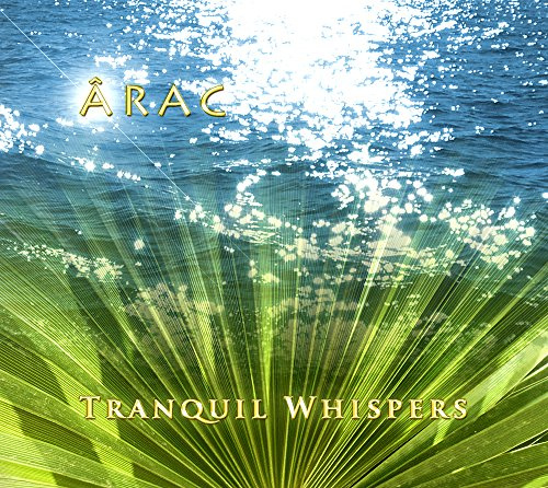 Tranquil Whispers - ÂRAC (432 Hz Musik)