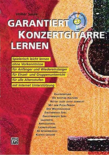 Garantiert Konzertgitarre lernen by Volker Saure (2006-02-01)
