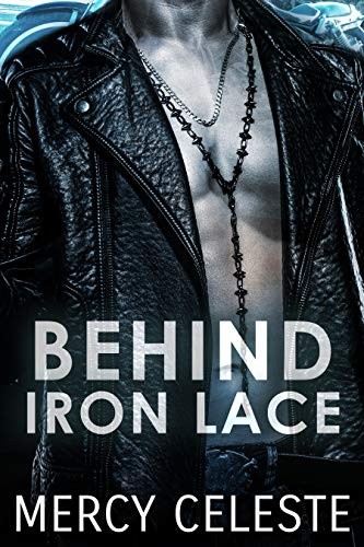 Behind Iron Lace