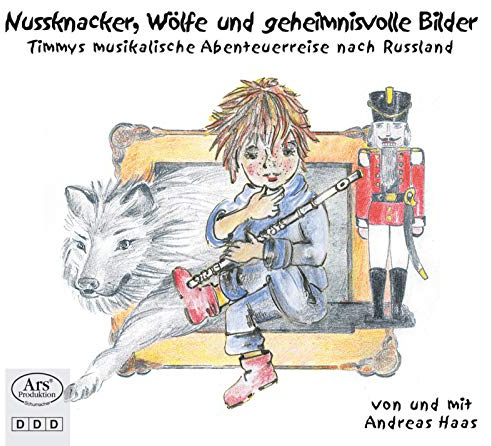 Nussknacker, Wölfe und geheimnisvolle Bilder - Timmys musikalische Abenteuerreise nach Russland