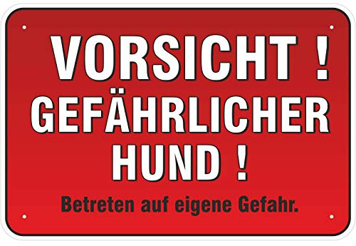 Schild Vorsicht ! Gefährlicher Hund ! 200 x 300 mm aus Aluminium-Verbundmaterial 3mm stark