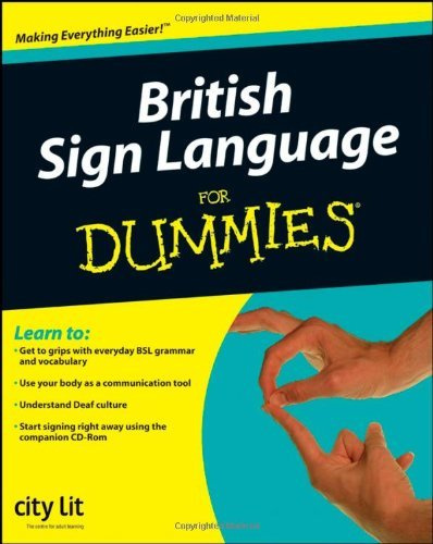 British Sign Language For Dummies by City Lit (7-Nov-2008) Paperback