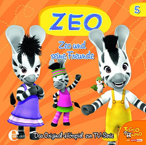 Zeo - Zeo und seine Freunde - Das Original-Hörspiel zur TV-Serie, Folge 5