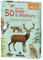 moses. Expedition Natur - 50 heimische Wald- und Wildtiere, Entdeckerkarten zur Bestimmung von Tierarten, Outdoor-Spielzeug für Kinder ab 6 Jahren